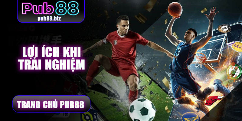 Lợi ích khi trải nghiệm Saba Sports Pub88